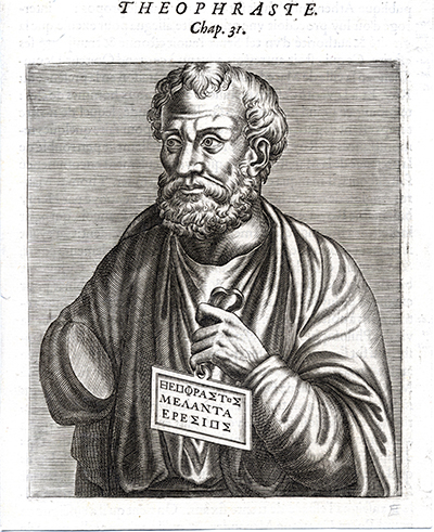 <p>Theophrastus (ca.370–ca.286 B.C.), the "father of botany," engraving by an unknown engraver, 20.5 × 16.5 cm, after an engraving by an unknown engraver for Fulvio Orsini (1529–1600), <em>Imagines et Elogia Virorum Illustrium et Eruditorum ex Antiquis Lapidibus et Nomismatibus Expressa: Cum Annotationibus</em> (Rome, Lafréry, 1570, p. 59) after an original sculpture (now in the Villa Albani in Rome) by an unknown artist for André Thévet (1516–1590), <em>Les Vrais Pourtraits et Vies des Hommes Illustres Grecz, Latins et Payens, Recueilliz de Leurs Tableaux, Livres, Médalles Antiques et Modernes</em> (Paris, par la Vesve Kervert et Guillame Chaudière, 1584, vol. 1, p. 68), HI Archives portrait no. 5.</p>